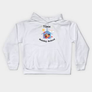 I love Sunday school Kids Hoodie